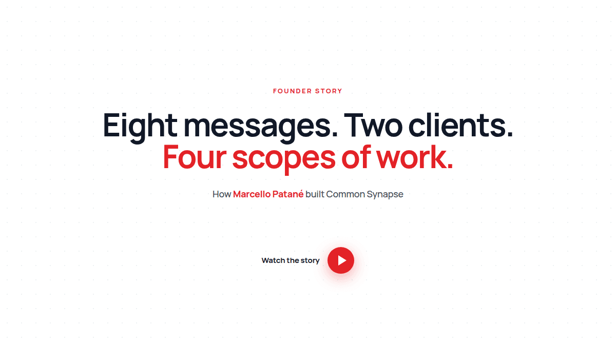 Two clients, four scopes of work and a referral: how Common Synapse became a business