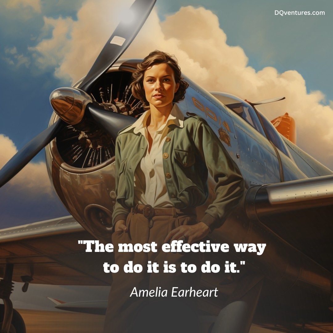 Amelia Earheart startup quote